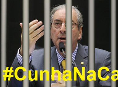 #CunhaNaCadeia hashtag líder no mundo após acusação de Cunha ter exigido propina de R$ 5 milhões Cunha na cadeia